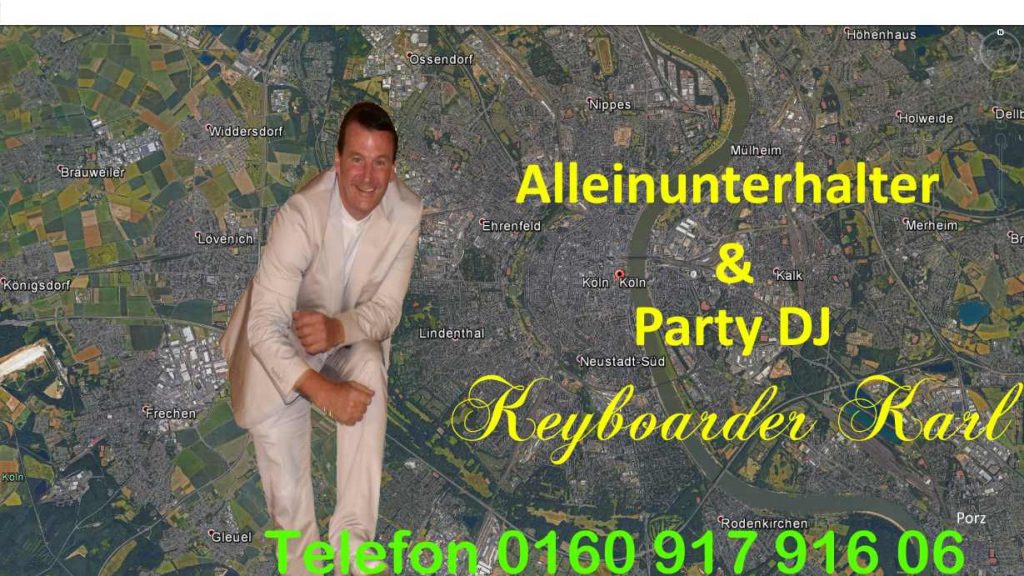 Alleinunterhalter Köln - Party DJ Köln - Live Musik Köln - Hochzeit Geburtstag Stadtfest Schützenfest Musiker zum Festpreis im Kreis Köln